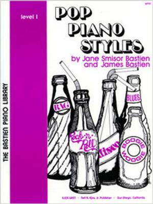 Jane Smisor Bastien: Pop Piano Styles Level 1: Klavier Solo