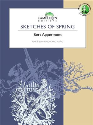Bert Appermont: Sketches Of Spring: Bariton oder Euphonium mit Begleitung