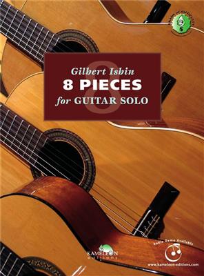 Gilbert Isbin: 8 Pieces For Guitar Solo: Gitarre Solo