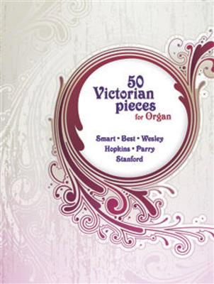 50 Victorian Pieces: Orgel