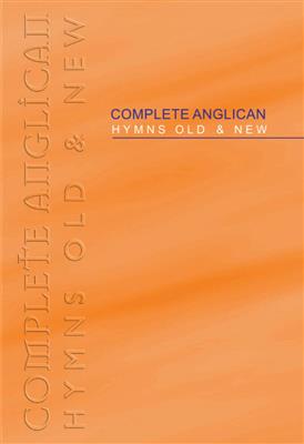 Complete Anglican - Large Print Words: Melodie, Text, Akkorde