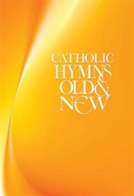 Catholic Hymns Old & New - Index: Gesang Solo