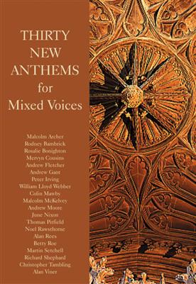 Thirty New Anthems: Gemischter Chor mit Begleitung
