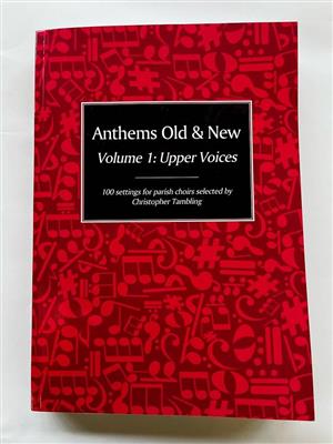 Anthems Old & New For Upper Voices Vol 1: Gesang Solo