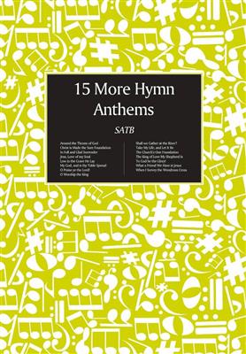 15 More Hymn Anthems - SA Men: Gemischter Chor mit Begleitung