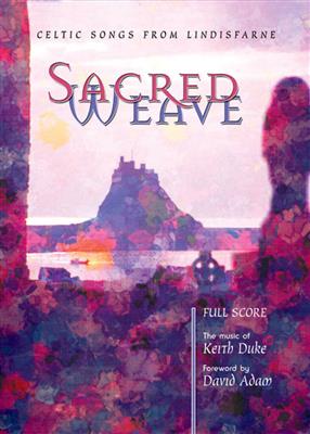 David Adam: Sacred Weave - Vocal: Gesang Solo