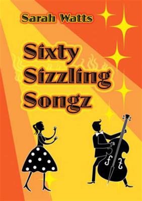 Sarah Watts: Sixty Sizzling Songz - Teachers Book: Gesang Solo