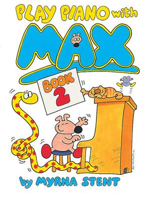 Play Piano with Max - Book 2