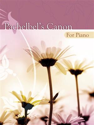 Johann Pachelbel: Pachelbel's Canon for Piano: Klavier Solo