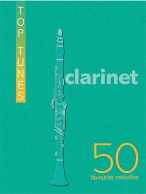 Alan Haughton: Top Tunes for Clarinet: Klarinette Solo