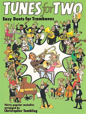 Christopher Tambling: Tunes for Two - Trombone: Posaune Solo