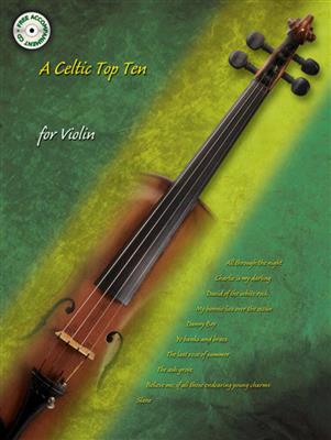 Celtic Top Ten For Violin: Violine Solo