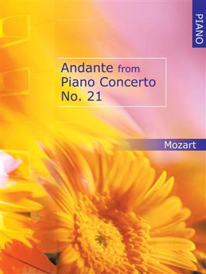 Wolfgang Amadeus Mozart: Andante From Piano Concerto No 21 for Piano: Klavier Solo