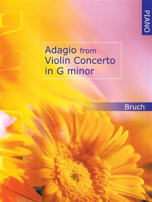 Max Bruch: Adagio From Violin Concerto in G Minor for Piano: Violine mit Begleitung