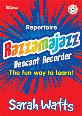 Sarah Watts: Razzamajazz Repertoire: Sopranblockflöte