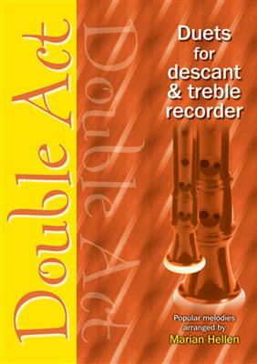 Double Act - Descant and Treble Recorder: Blockflöte