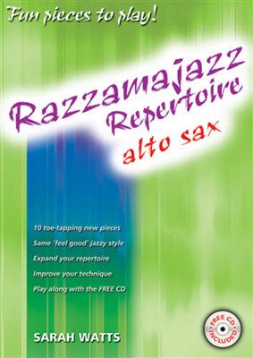 Sarah Watts: Razzamajazz Repertoire Alto Sax: Altsaxophon