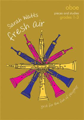 Sarah Watts: Fresh Air - Oboe: Oboe Solo