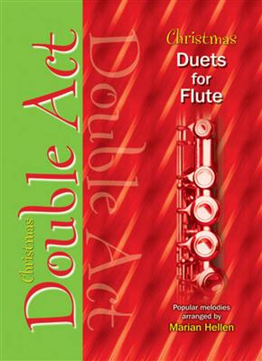 Christmas Double Act - Flute: Flöte Solo
