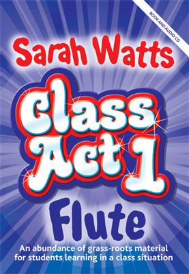 Class Act Flutes - Teacher