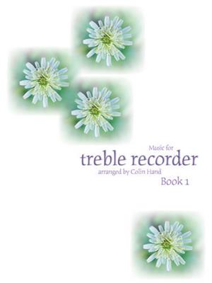 Music for the Treble Recorder Book 1: Altblockflöte