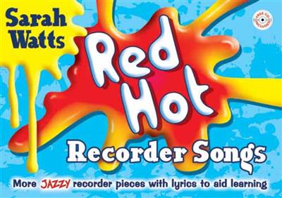 Red Hot Recorder Songs - Student Book & CD