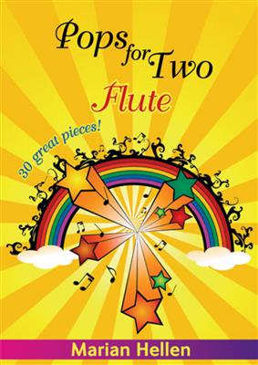 Pops for Two - Flute: (Arr. Marion Hellen): Flöte Solo