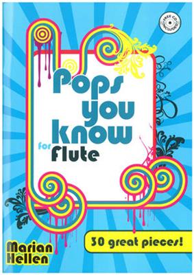 Pops You Know - Flute: (Arr. Marion Hellen): Flöte Solo