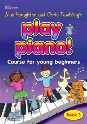 Play Piano! Course Book 3: Klavier Solo