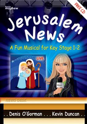 Denis O'Gorman: Jerusalem News: Musical