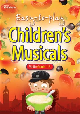 Easy-to-play Children's Musicals - Violin: Violine Solo