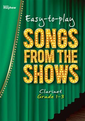 Easy-to-play Songs from the Shows - Clarinet