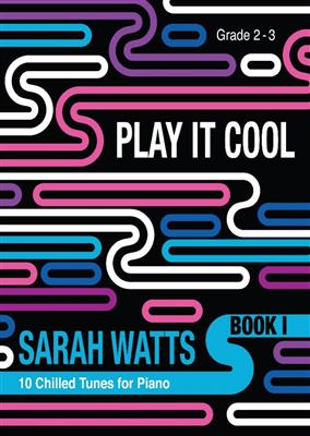 PLAY IT COOL - Book 1