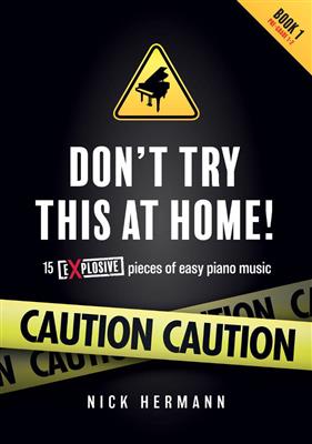 Dont Try This At Home - Bk 1: Musical