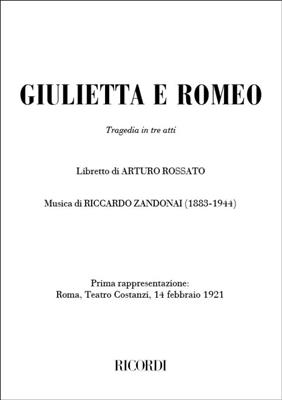 R. Zandonai: Giulietta E Romeo: