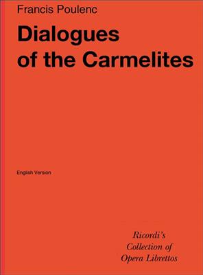 Francis Poulenc: Dialogues Of The Carmelites: