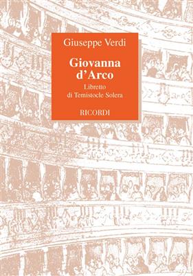 Giuseppe Verdi: Giovanna D'Arco: