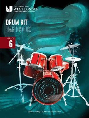 LCM Drum Kit Handbook 2022: Grade 6