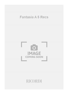 Walter Schütze: Fantasia A 5 Recs: Blockflöte Ensemble