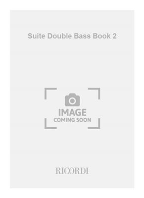 Rodney Stewart: Suite Double Bass Book 2: Kontrabass Solo