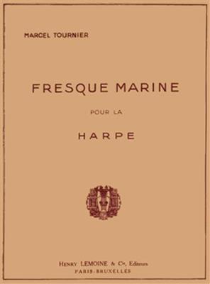 Marcel Tournier: Fresque marine: Harfe Solo