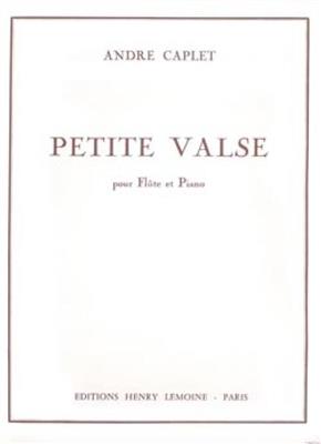 André Caplet: Petite valse: Flöte mit Begleitung