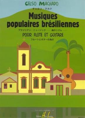 C. Machado: Musiques Populaires Bresiliennes: Flöte mit Begleitung