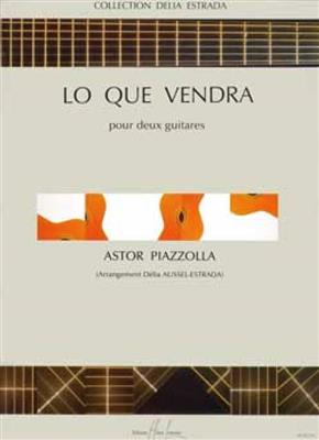 Astor Piazzolla: Lo que vendra: Gitarre Duett