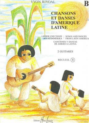 Yvon Rivoal: Chansons et Danses d'Amerique Latine Vol. B: Gitarre Duett