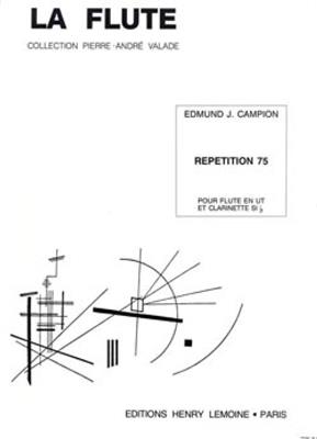 Edmund Campion: Répétition 75: Gemischtes Holzbläser Duett