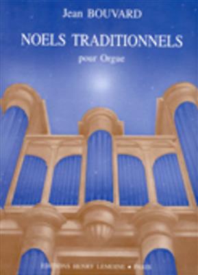 Jean Bouvard: Noëls traditionnels: Orgel