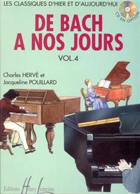Charles Hervé: De Bach à nos jours Vol.4A: Klavier Solo
