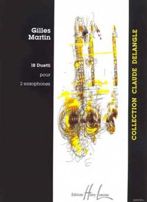 Gilles Martin: Duetti (18): Saxophon Duett