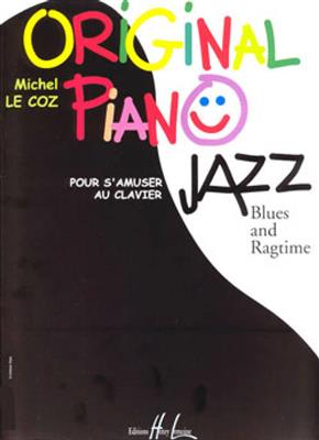 Coz Le: Original piano jazz, blues, rag: Klavier Solo